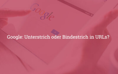 Google Unterstrich oder Bindestrich in Dateinamen URLs?